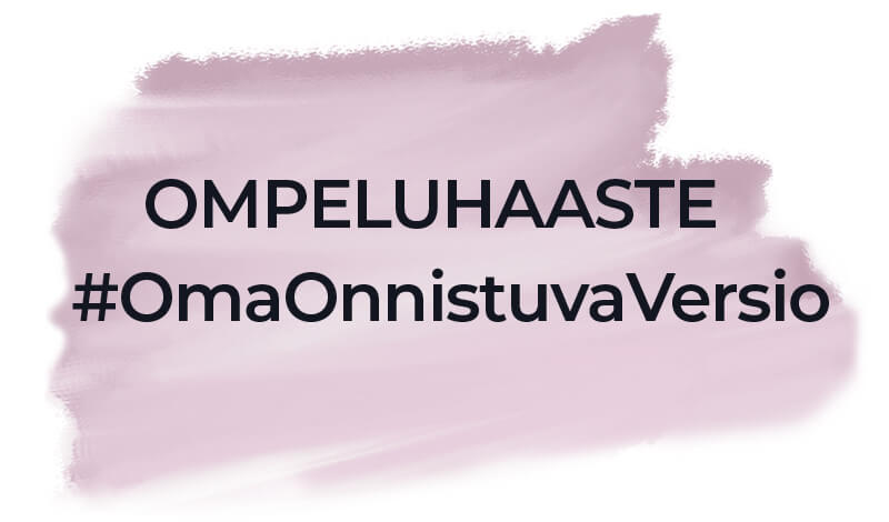 #OmaOnnistuvaVersio